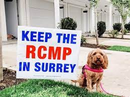 SPS DEAD? Surrey Council Approves Plan To Keep RCMP As Police Of Jurisdiction