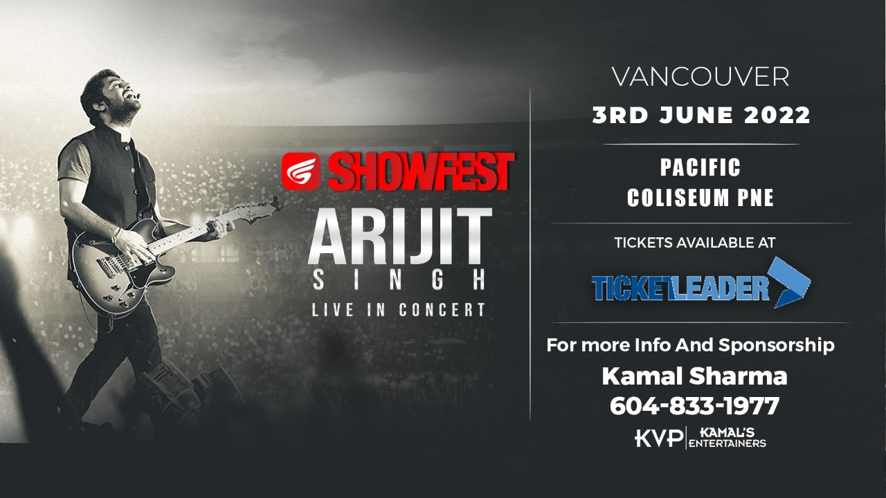 Kamal Sharma And His KVP Entertainers Bring Bollywood Back To Vancouver With Arijit Singh On June 3rd